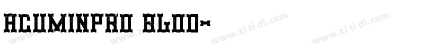 acuminpro blod字体转换